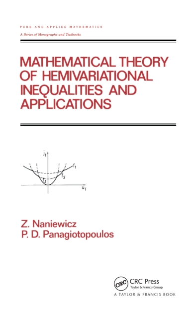Mathematical Theory of Hemivariational Inequalities and Applications, EPUB eBook