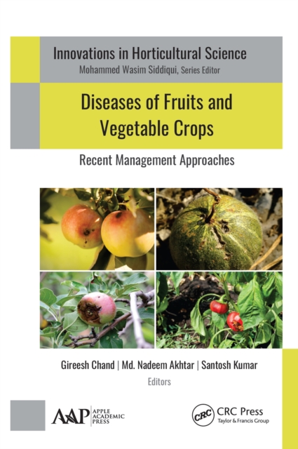 Diseases of Fruits and Vegetable Crops : Recent Management Approaches, EPUB eBook