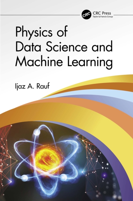 Physics of Data Science and Machine Learning, EPUB eBook