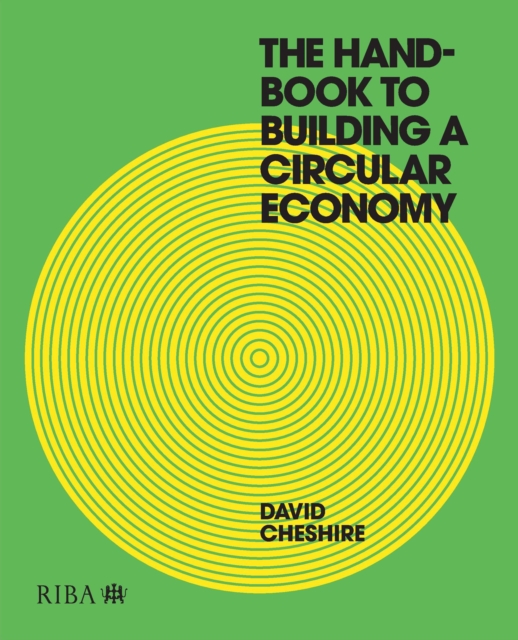 The Handbook to Building a Circular Economy, PDF eBook