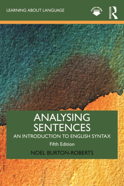 Analysing Sentences : An Introduction to English Syntax, PDF eBook