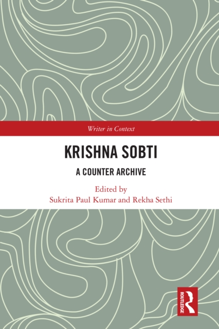 Krishna Sobti : A Counter Archive, PDF eBook