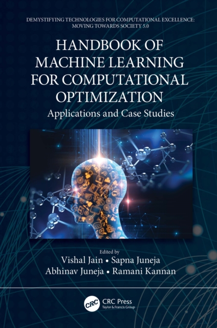 Handbook of Machine Learning for Computational Optimization : Applications and Case Studies, PDF eBook