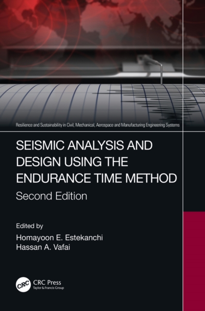 Seismic Analysis and Design using the Endurance Time Method, EPUB eBook