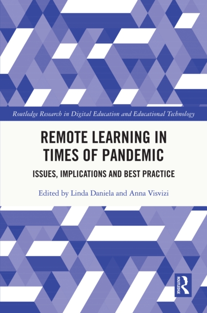 Remote Learning in Times of Pandemic : Issues, Implications and Best Practice, PDF eBook