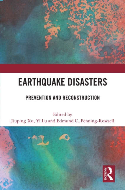 Earthquake Disasters : Prevention and Reconstruction, PDF eBook