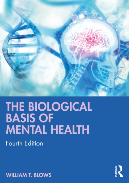 The Biological Basis of Mental Health, PDF eBook
