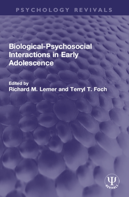 Biological-Psychosocial Interactions in Early Adolescence, PDF eBook