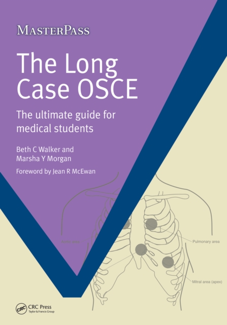 The Long Case OSCE : The Ultimate Guide for Medical Students, EPUB eBook