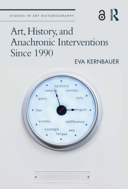 Art, History, and Anachronic Interventions Since 1990, EPUB eBook