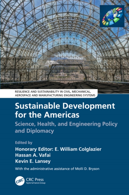 Sustainable Development for the Americas : Science, Health, and Engineering Policy and Diplomacy, EPUB eBook