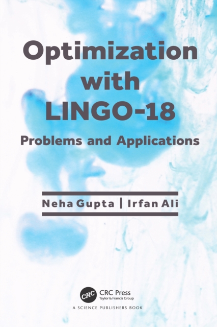 Optimization with LINGO-18 : Problems and Applications, PDF eBook