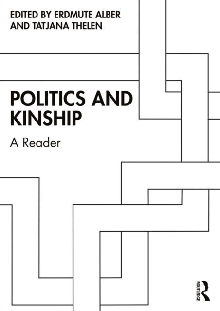 Politics and Kinship : A Reader, EPUB eBook