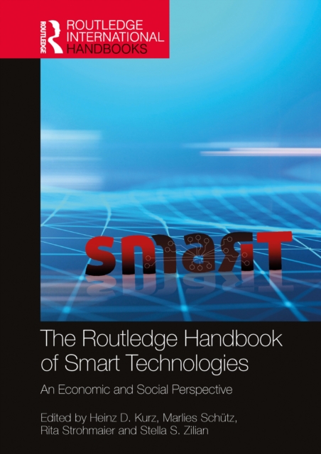 The Routledge Handbook of Smart Technologies : An Economic and Social Perspective, PDF eBook