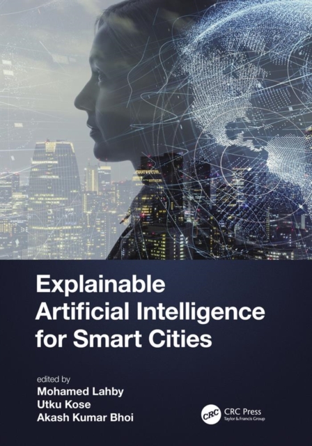 Explainable Artificial Intelligence for Smart Cities, PDF eBook