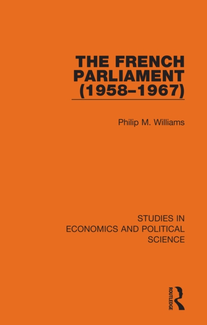 The French Parliament (1958-1967), PDF eBook