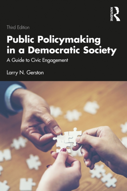 Public Policymaking in a Democratic Society : A Guide to Civic Engagement, PDF eBook