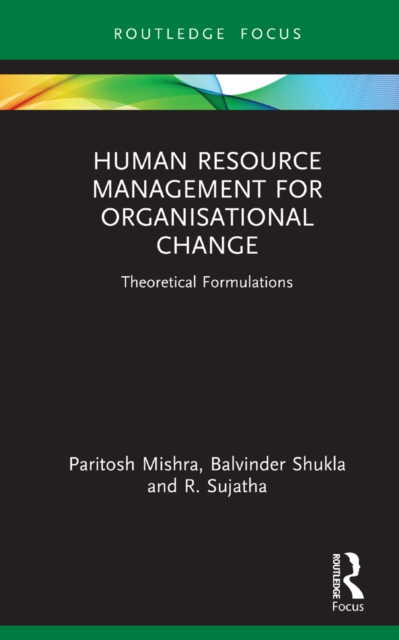 Human Resource Management for Organisational Change : Theoretical Formulations, EPUB eBook