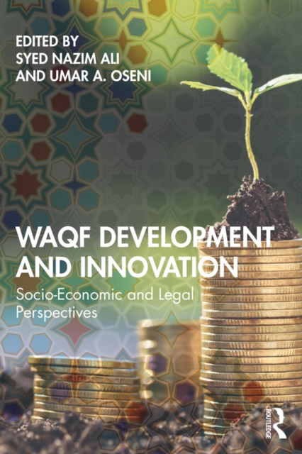 Waqf Development and Innovation : Socio-Economic and Legal Perspectives, EPUB eBook