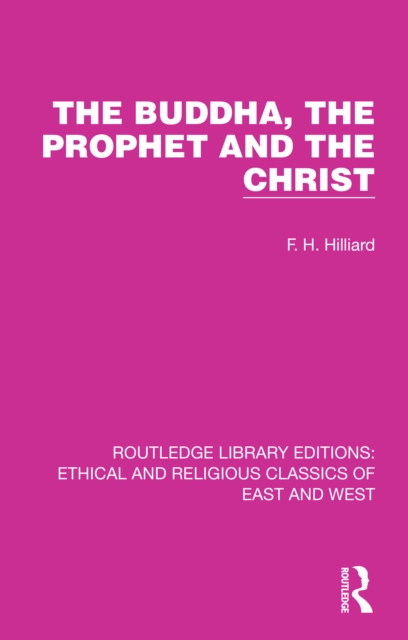 The Buddha, The Prophet and the Christ, EPUB eBook
