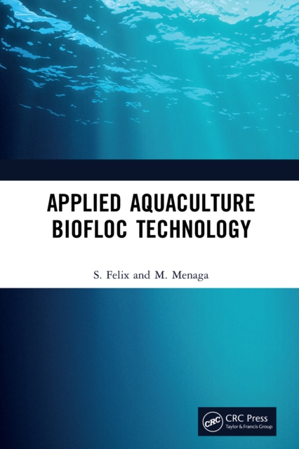 Applied Aquaculture Biofloc Technology, PDF eBook