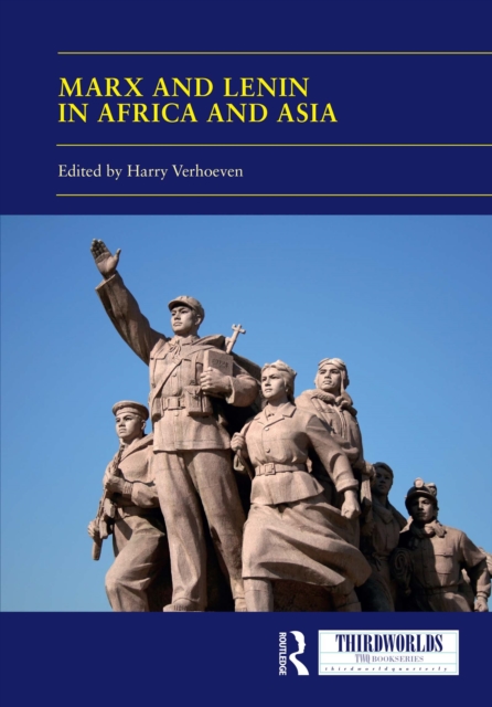 Marx and Lenin in Africa and Asia : Socialism(s) and Socialist Legacies, PDF eBook