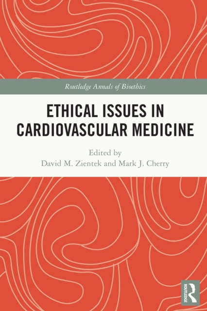 Ethical Issues in Cardiovascular Medicine, PDF eBook