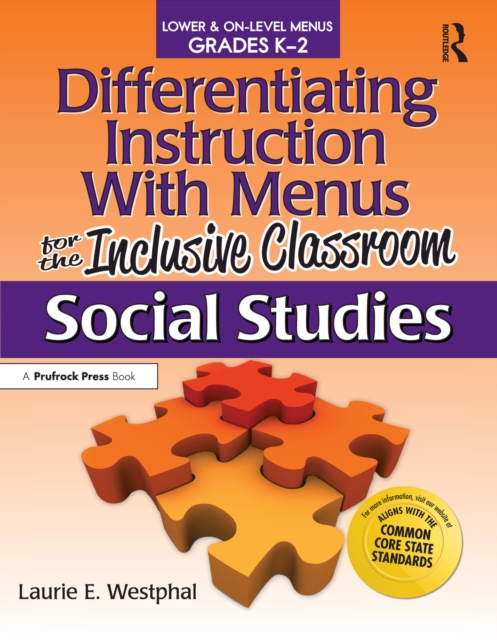 Differentiating Instruction With Menus for the Inclusive Classroom : Social Studies (Grades K-2), EPUB eBook