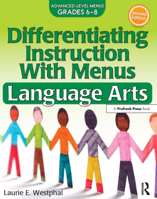 Differentiating Instruction With Menus : Language Arts (Grades 6-8), EPUB eBook