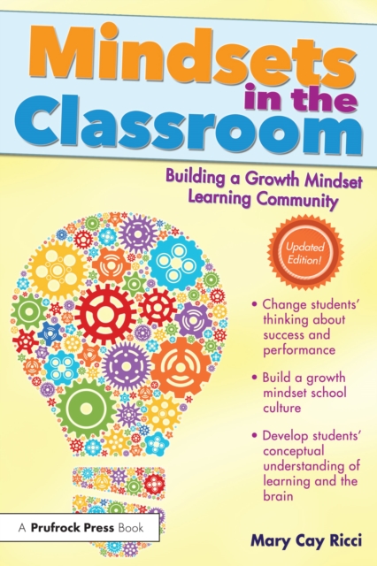 Mindsets in the Classroom : Building a Growth Mindset Learning Community, EPUB eBook