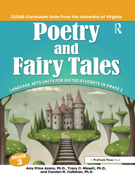 Poetry and Fairy Tales : Language Arts Units for Gifted Students in Grade 3, EPUB eBook