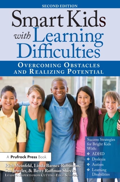 Smart Kids With Learning Difficulties : Overcoming Obstacles and Realizing Potential, EPUB eBook