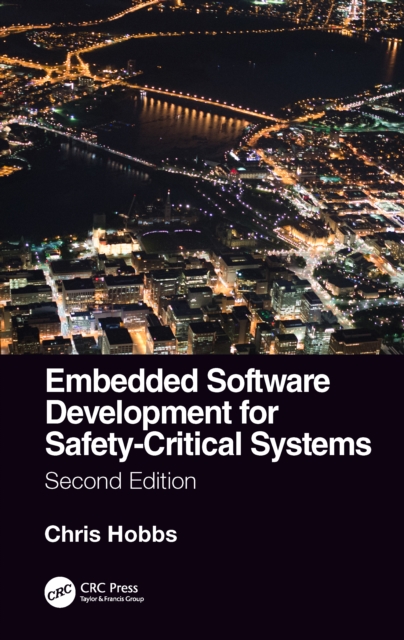 Embedded Software Development for Safety-Critical Systems, Second Edition, PDF eBook
