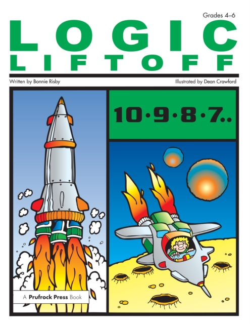 Logic Liftoff : Grades 4-6, PDF eBook