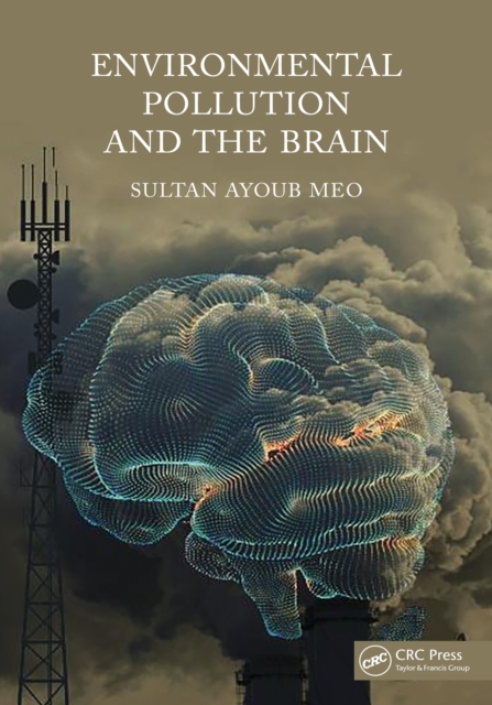 Environmental Pollution and the Brain, PDF eBook