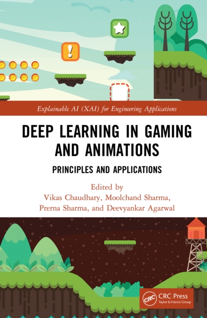 Deep Learning in Gaming and Animations : Principles and Applications, PDF eBook