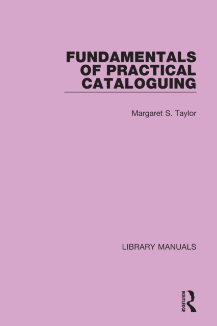 Fundamentals of Practical Cataloguing, EPUB eBook