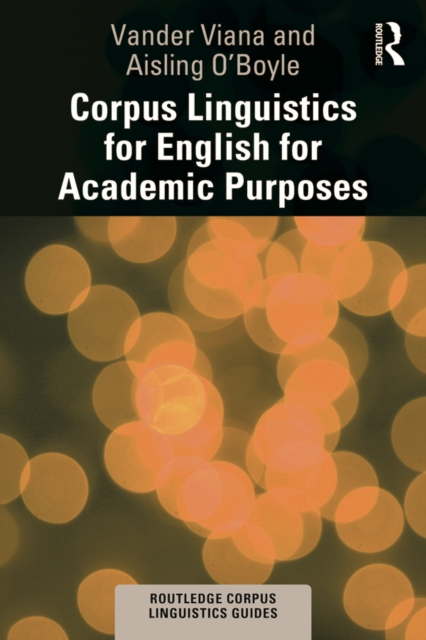 Corpus Linguistics for English for Academic Purposes, PDF eBook