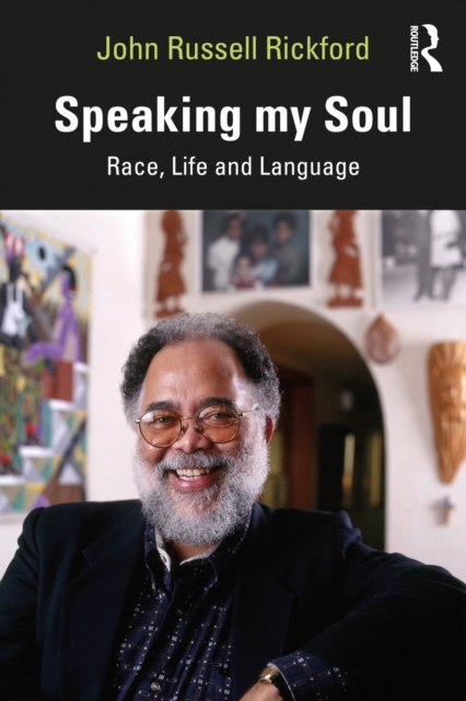 Speaking my Soul : Race, Life and Language, EPUB eBook