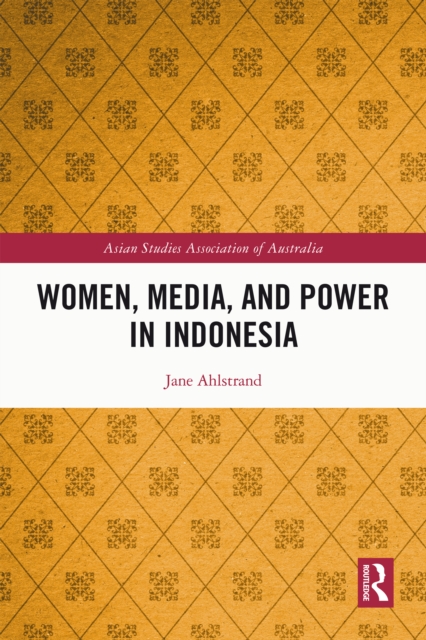 Women, Media, and Power in Indonesia, EPUB eBook