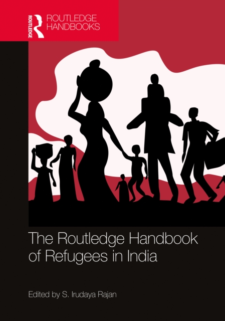 The Routledge Handbook of Refugees in India, EPUB eBook