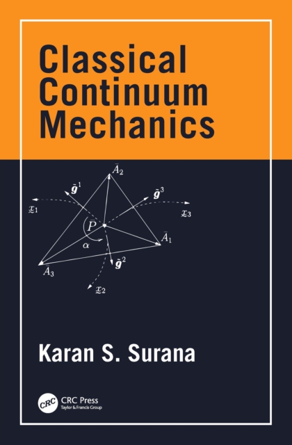 Classical Continuum Mechanics, PDF eBook