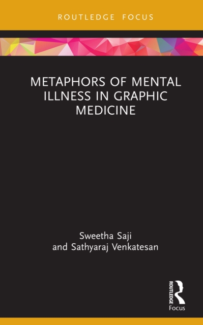 Metaphors of Mental Illness in Graphic Medicine, PDF eBook