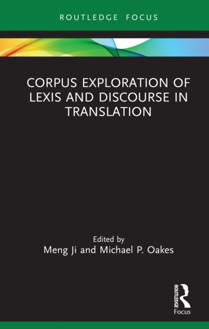 Corpus Exploration of Lexis and Discourse in Translation, EPUB eBook