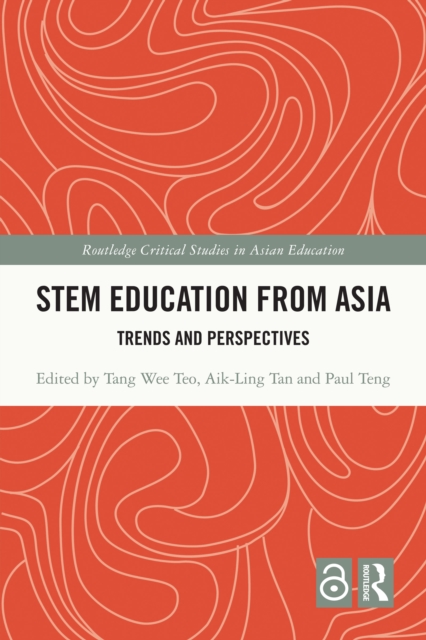 STEM Education from Asia : Trends and Perspectives, PDF eBook