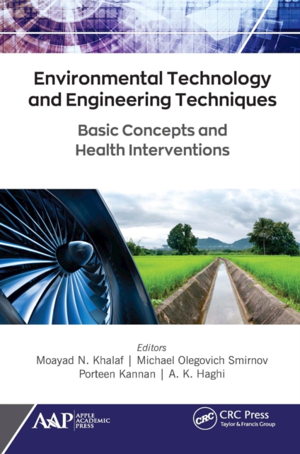 Environmental Technology and Engineering Techniques : Basic Concepts and Health Interventions, PDF eBook