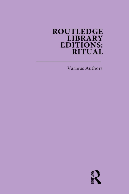 Routledge Library Editions: Ritual, PDF eBook