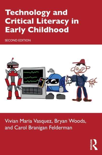 Technology and Critical Literacy in Early Childhood, PDF eBook