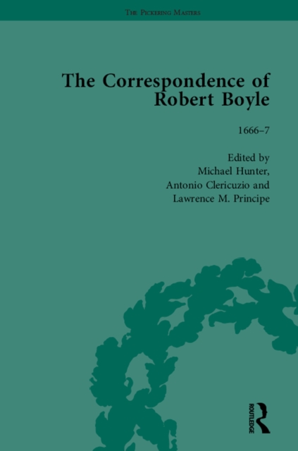 The Correspondence of Robert Boyle, 1636-1691 Vol 3, EPUB eBook