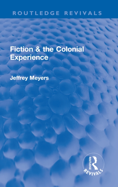 Fiction & the Colonial Experience, EPUB eBook